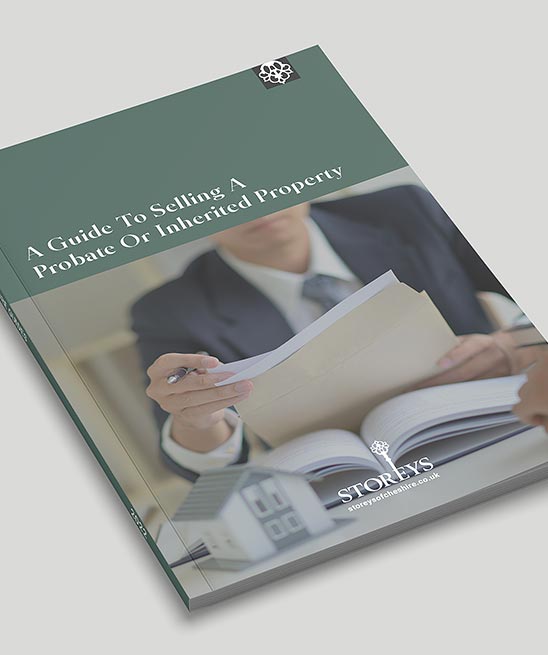 Storeys Of Cheshire A Guide To Selling A Probate Or Inherited Property